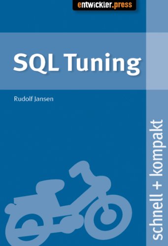 Stock image for SQL-Tuning. schnell + kompakt for sale by medimops