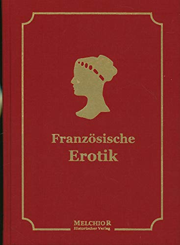 Die Hauptepochen der französischen Erotik