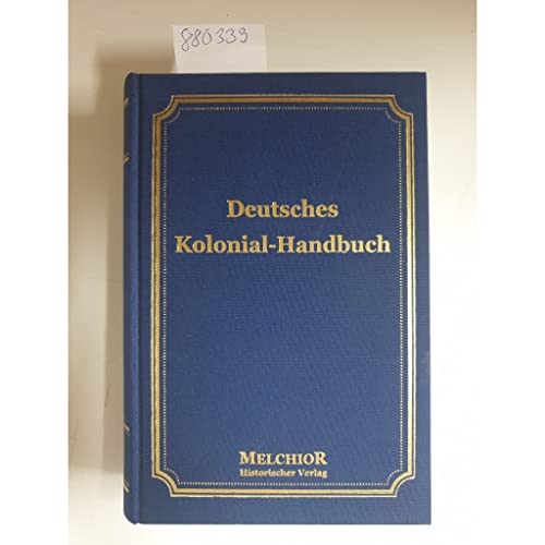 Beispielbild fr Deutsches Kolonial-Handbuch zum Verkauf von Antiquariat Lcke, Einzelunternehmung