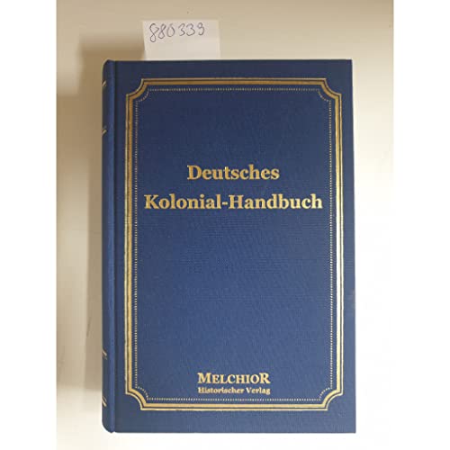 Deutsches Kolonial-Handbuch. Historische Bibliothek - Fitzner, Rudolf