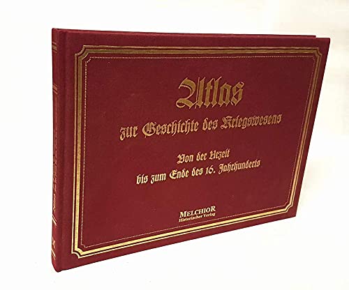 9783939102632: Atlas zur Geschichte des Kriegswesens - Jhns, Max