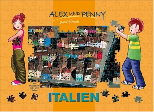 9783939128861: Alex und Penny Puzzlebuch - Italien. 4 Puzzle mit je 96 Teilen