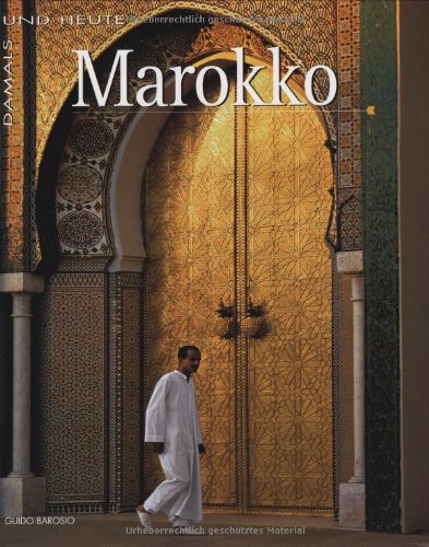 9783939128892: Damals und Heute. Marokko