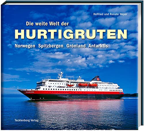 Stock image for Die weite Welt der Hurtigruten -Language: german for sale by GreatBookPrices