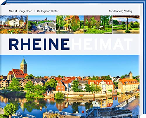 Imagen de archivo de Rheine: Leben an der Ems a la venta por medimops