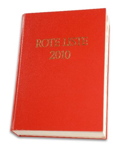 Rote Liste 2010. Arzneimittelverzeichnis für Deutschland (einschließlich EU-Zulassungen und bestimmter Medizinprodukte). - Unknown Author