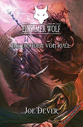 Einsamer Wolf - Die Druiden von Ruel (9783939212331) by Dever, Joe