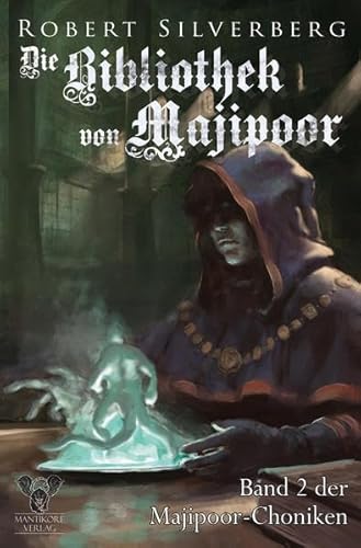 Die Bibliothek von Majipoor: Die Majipoor Chroniken Band 2 - Silverberg, Robert