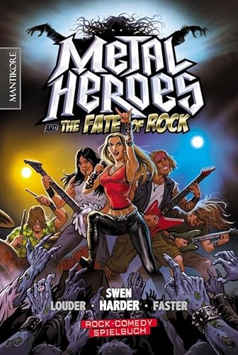 Beispielbild fr Metal Heroes - and the Fate of Rock: Ein Rock-Comedy Spielbuch zum Verkauf von medimops