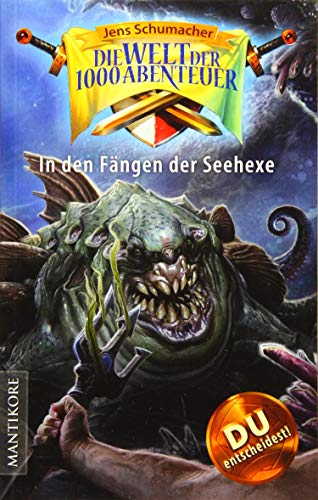 Stock image for Die Welt der 1000 Abenteuer - In den Fngen der Seehexe for sale by medimops