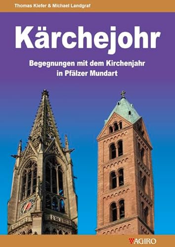 Imagen de archivo de Krchejohr: Christliche Feiertage und ihre Bedeutung - in Pflzer Mundart erklrt a la venta por medimops