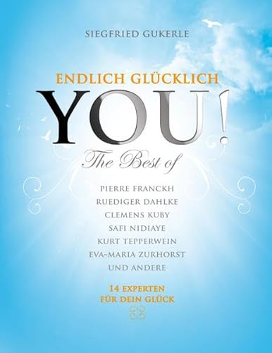 Stock image for YOU! Endlich glcklich - The best of for sale by medimops