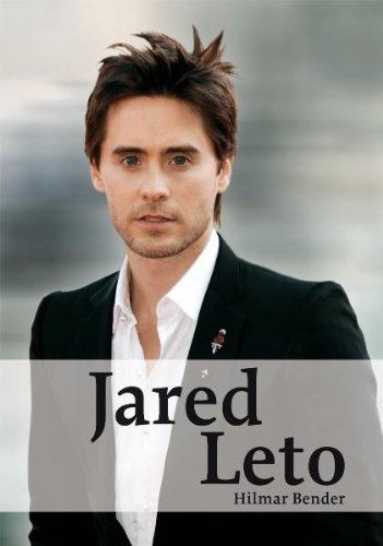 9783939239192: Jared Leto: 30 Seconds to Mars und das Leben als Schauspieler