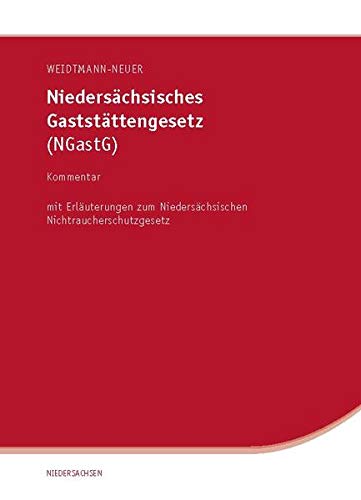 9783939248392: Weidtmann-Neuer, S: Niederschsisches Gaststttengesetz