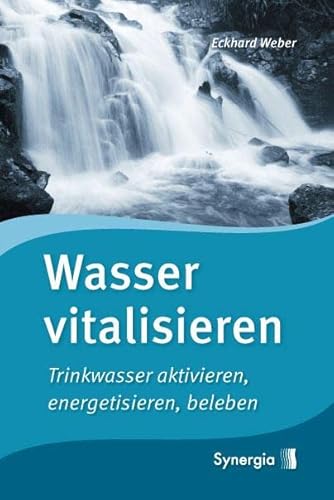 Stock image for Wasser vitalisieren for sale by GreatBookPrices