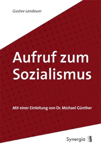 Aufruf zum Sozialismus (9783939272533) by Landauer, Gustav