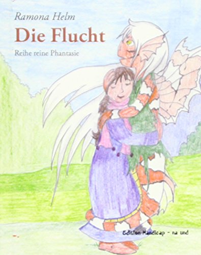 9783939272717: Die Flucht: Reihe reine Phantasie