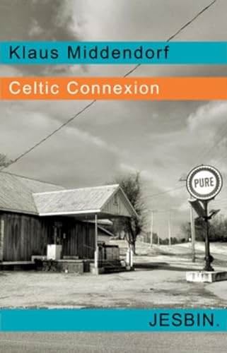 Celtic Connexion - Middendorf, Klaus