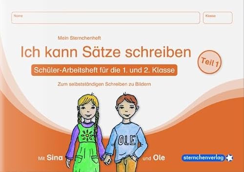 Stock image for Ich kann Stze schreiben Teil 1 Mein Sternchenheft fr die 1. und 2. Klasse for sale by GreatBookPrices