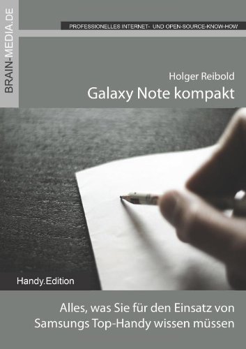 Imagen de archivo de Galaxy Note kompakt: Alles, was Sie fr den Einsatz von Samsungs Smartlet wissen mssen a la venta por medimops