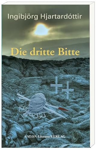 Stock image for Die Dritte Bitte for sale by Bookmans