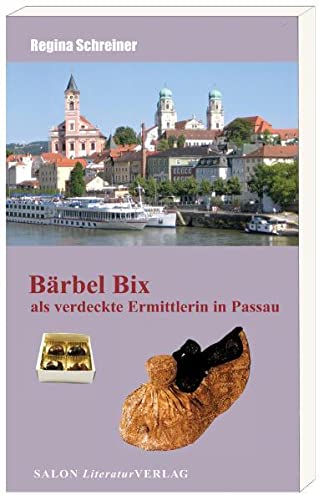 Beispielbild fr Brbel Bix: als verdeckte Ermittlerin in Passau zum Verkauf von medimops