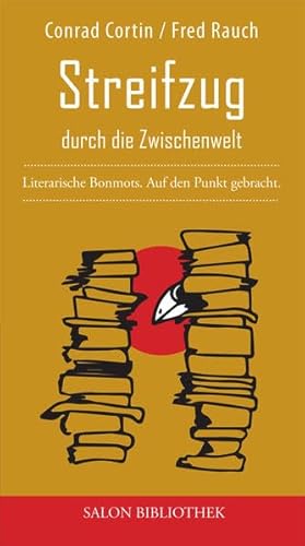 Beispielbild fr Streifzug durch die Zwischenwelt (SALON Bibliothek) zum Verkauf von medimops