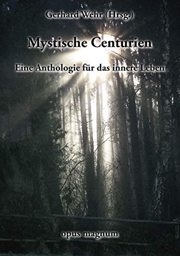 9783939322153: Mystische Centurien: Eine Anthologie fr das innere Leben