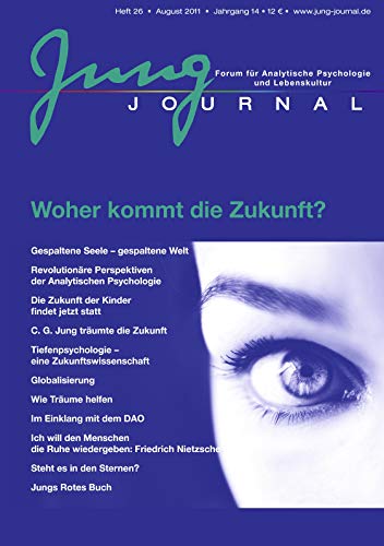 Stock image for Jung Journal 26: Woher kommt die Zukunft for sale by medimops