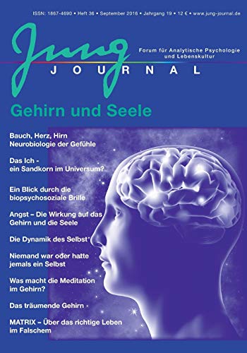Beispielbild fr Jung Journal Heft 36: Gehirn und Seele: Forum fr Analytische Psychologie und Lebenskultur zum Verkauf von medimops