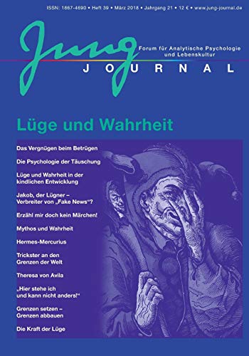 Beispielbild fr Jung Journal Heft 39: Lge und Wahrheit: Journal fr Analytische Psychologie und Lebenskultur zum Verkauf von medimops