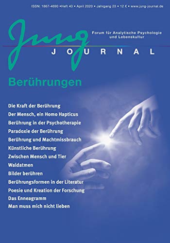 9783939322436: Jung Journal Heft 43: Berührungen: Forum für Analytische Psychologie und Lebenskultur
