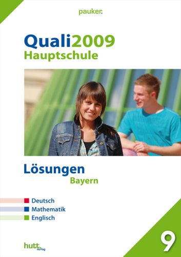 9783939327431: Pauker. Die Lernhilfen: Hauptschule Quali 2009, Klasse 9, Bayern, Lsungen