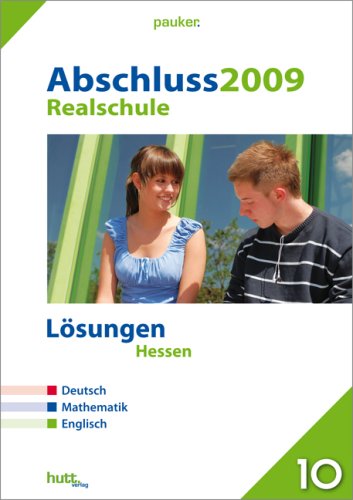 Stock image for Pauker. Die Lernhilfen: Abschluss 2009: Realschule Hessen, Lsungen for sale by medimops