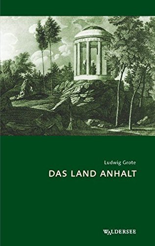 9783939335047: Das Land Anhalt