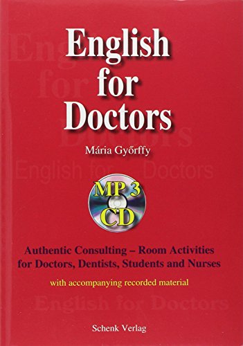 9783939337102: English for Doctors: Ein Sprachlehrwerk fr rzte, Medizinstudenten, Arzthelferinnen und Krankenpfleger