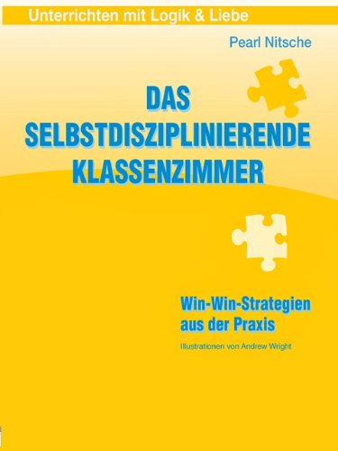 Beispielbild fr Das selbstdiziplinierende Klassenzimmer zum Verkauf von medimops