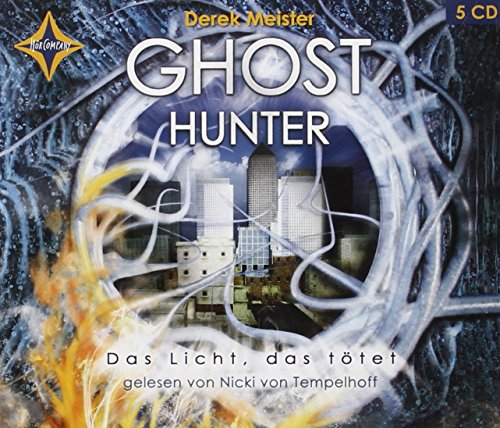 Beispielbild fr Ghost Hunter - Das Licht, das ttet: Gelesen von Nicki von Tempelhoff. 5 CDs, Digifile, Laufzeit ca. 4 Std. 40 Min. zum Verkauf von medimops