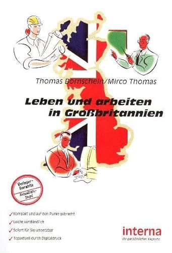 9783939397120: Leben und arbeiten in Grobritannien