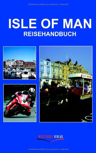 Isle of Man Reisehandbuch - Ulrike Katrin Peters