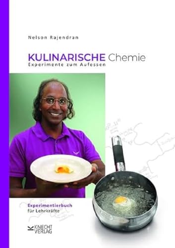 Beispielbild fr Kulinarische Chemie. Experimente zum Aufessen zum Verkauf von Blackwell's