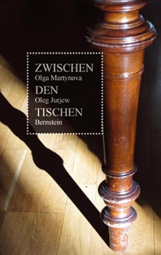 9783939431732: Martynova, O: Zwischen den Tischen