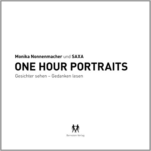 9783939431992: One Hour Portraits: Gesichter sehen - Gedanken lesen