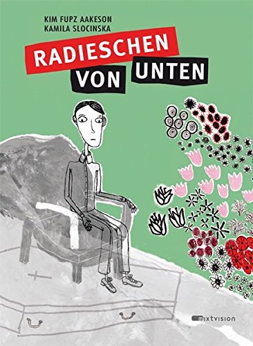 Stock image for Radieschen von unten for sale by Der Ziegelbrenner - Medienversand