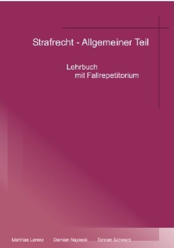 Stock image for Strafrecht - allgemeiner Teil : Lehrbuch mit Fallrepetitorium. for sale by Wissenschaftliches Antiquariat Kln Dr. Sebastian Peters UG