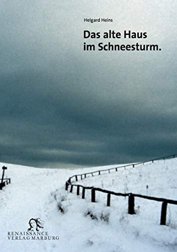 Stock image for Das alte Haus im Schneesturm -Language: german for sale by GreatBookPrices