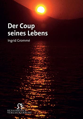 9783939442868: Der Coup seines Lebens