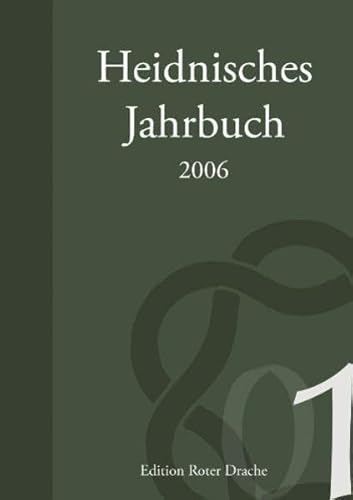 Heidnisches Jahrbuch 2006 - Kliemannel Holger