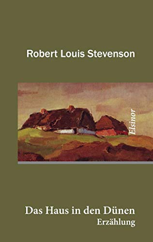Beispielbild fr Das Haus in den Dnen : Erzhlung. Unter Verwendung einer bersetzung von Heinrich Conrad. zum Verkauf von Antiquariat KAMAS