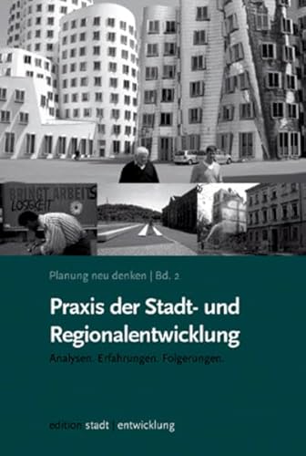 Beispielbild fr Planung neu denken Bd. 2: Praxis der Stadt- und Regionalentwicklung: Analysen. Erfahrungen. Folgerun zum Verkauf von medimops